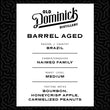 Load image into Gallery viewer, Old Dominick's Barrel-Aged | Medium Roast | Natural Process